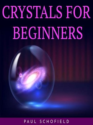 cover image of CRYSTALS FOR BEGINNERS
